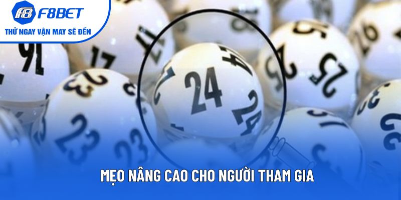 Mẹo nâng cao cho người tham gia