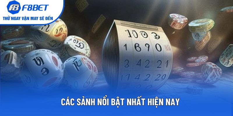 Các sảnh nổi bật nhất hiện nay